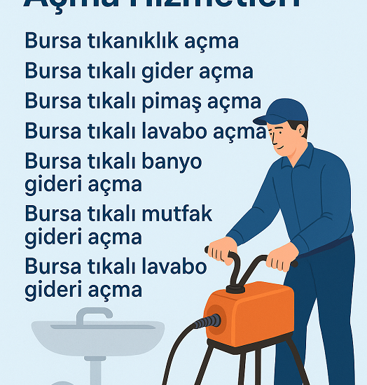 Bursa Tıkanıklık Açma